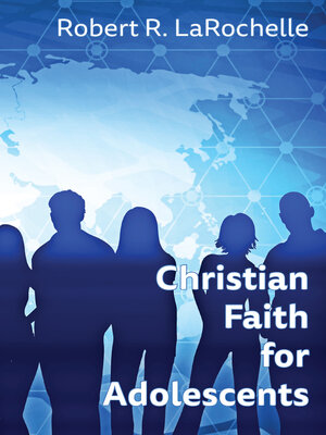 cover image of Christian Faith for Adolescents